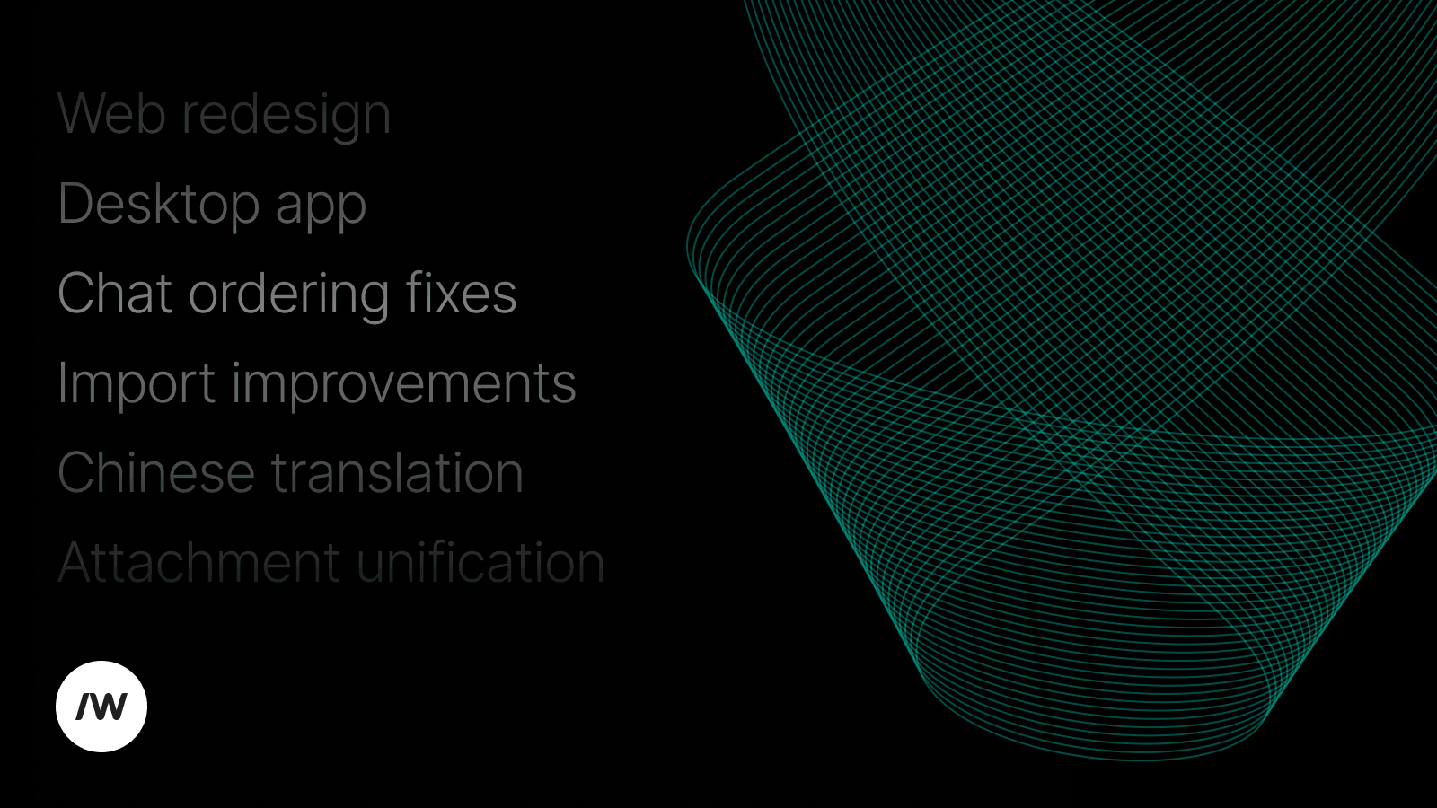 A sexy line art graphic next to a list of features that shipped: - New design polish -Desktop app upgrades SSO & SCIM provisioning -Smarter @mentions -Fixed voice messages -Tuned notifications -Link reliability fixes -Search overhaul