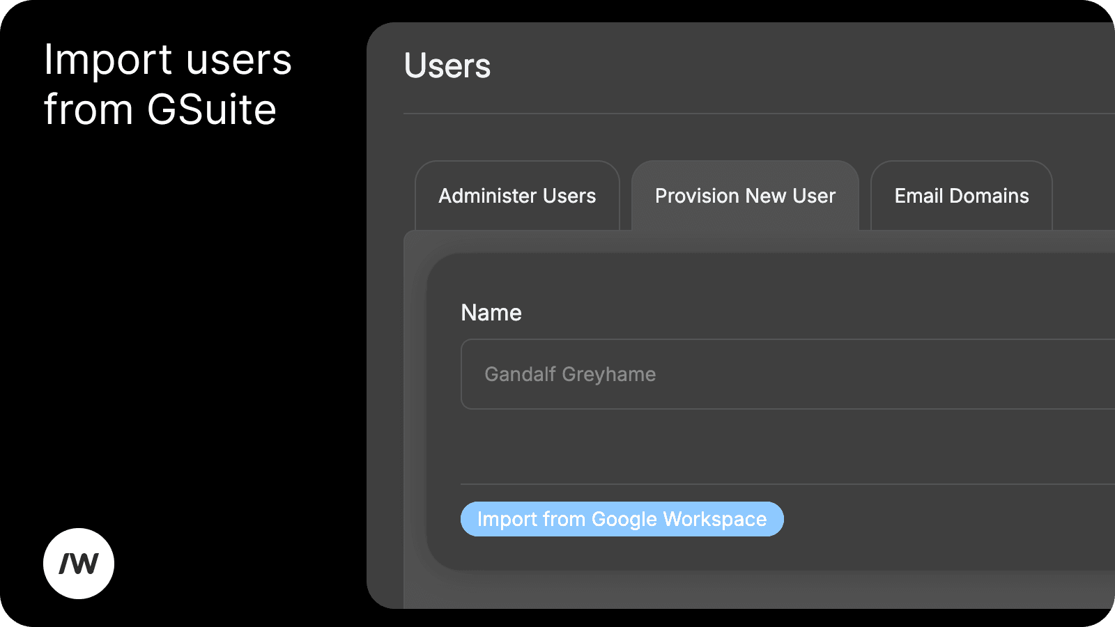 Slashwork can now import useres from GSuite